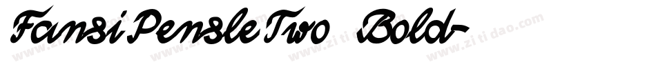 FansiPensleTwo Bold字体转换